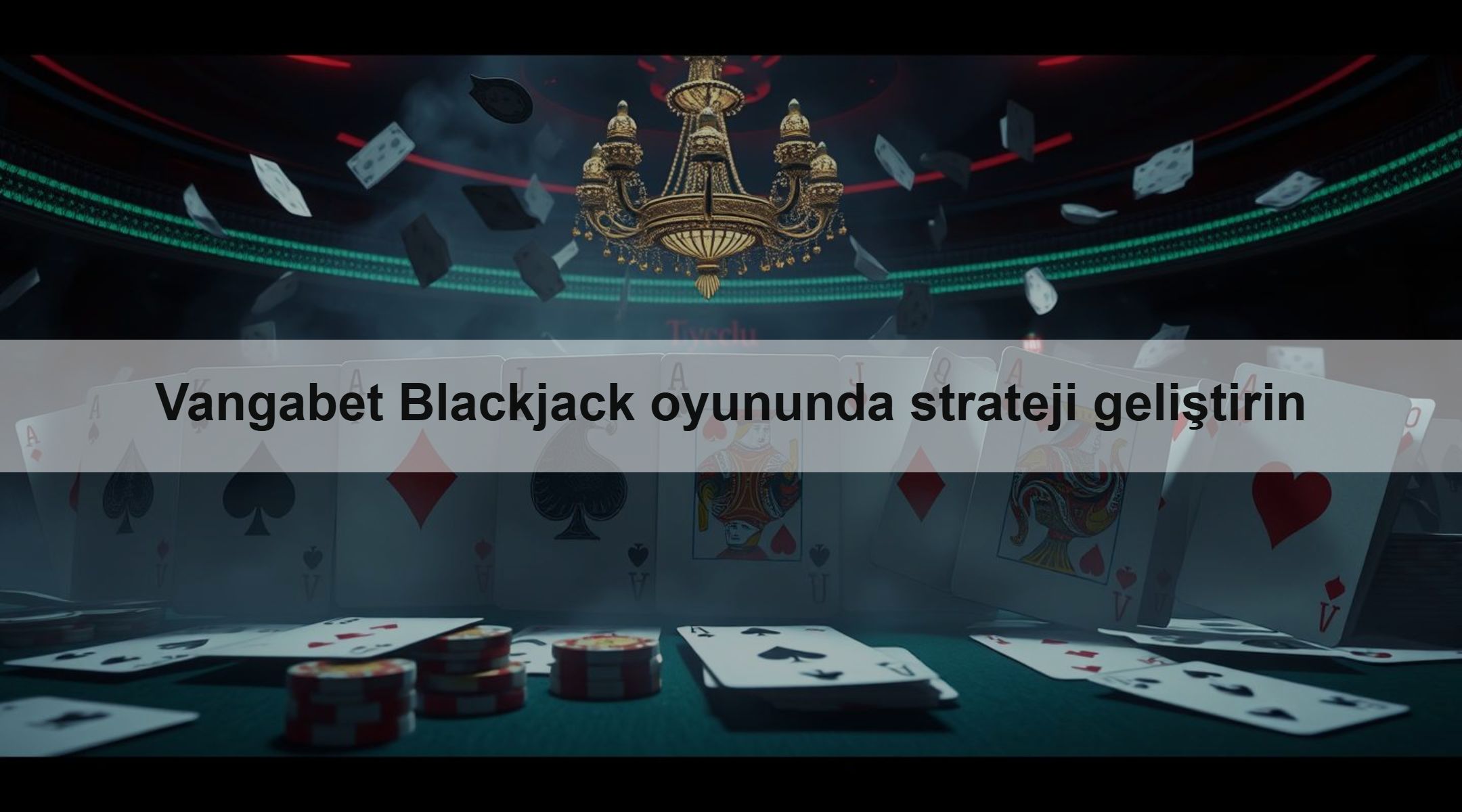 Vangabet Blackjack oyununda strateji geliştirin
