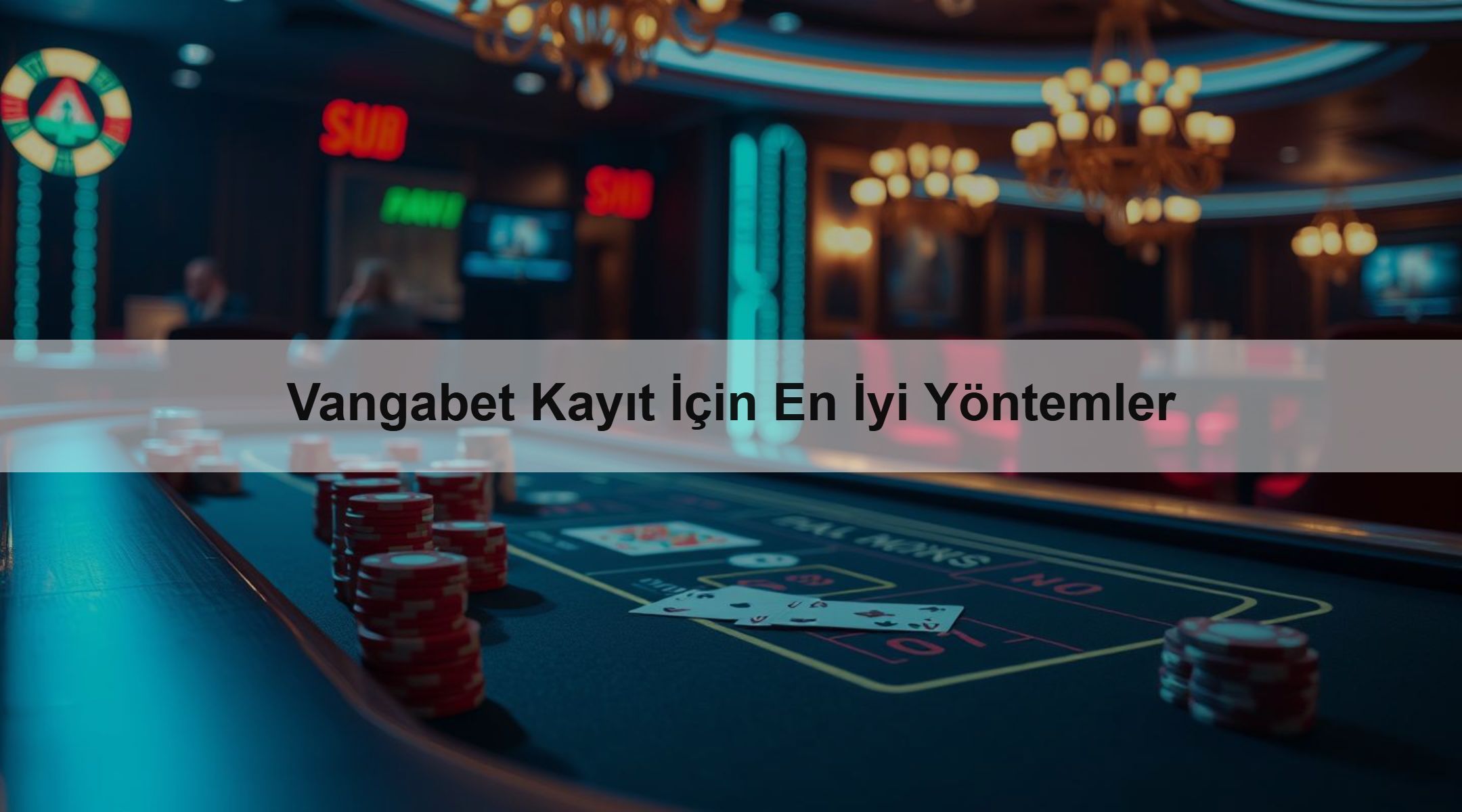 Vangabet Kayıt İçin En İyi Yöntemler