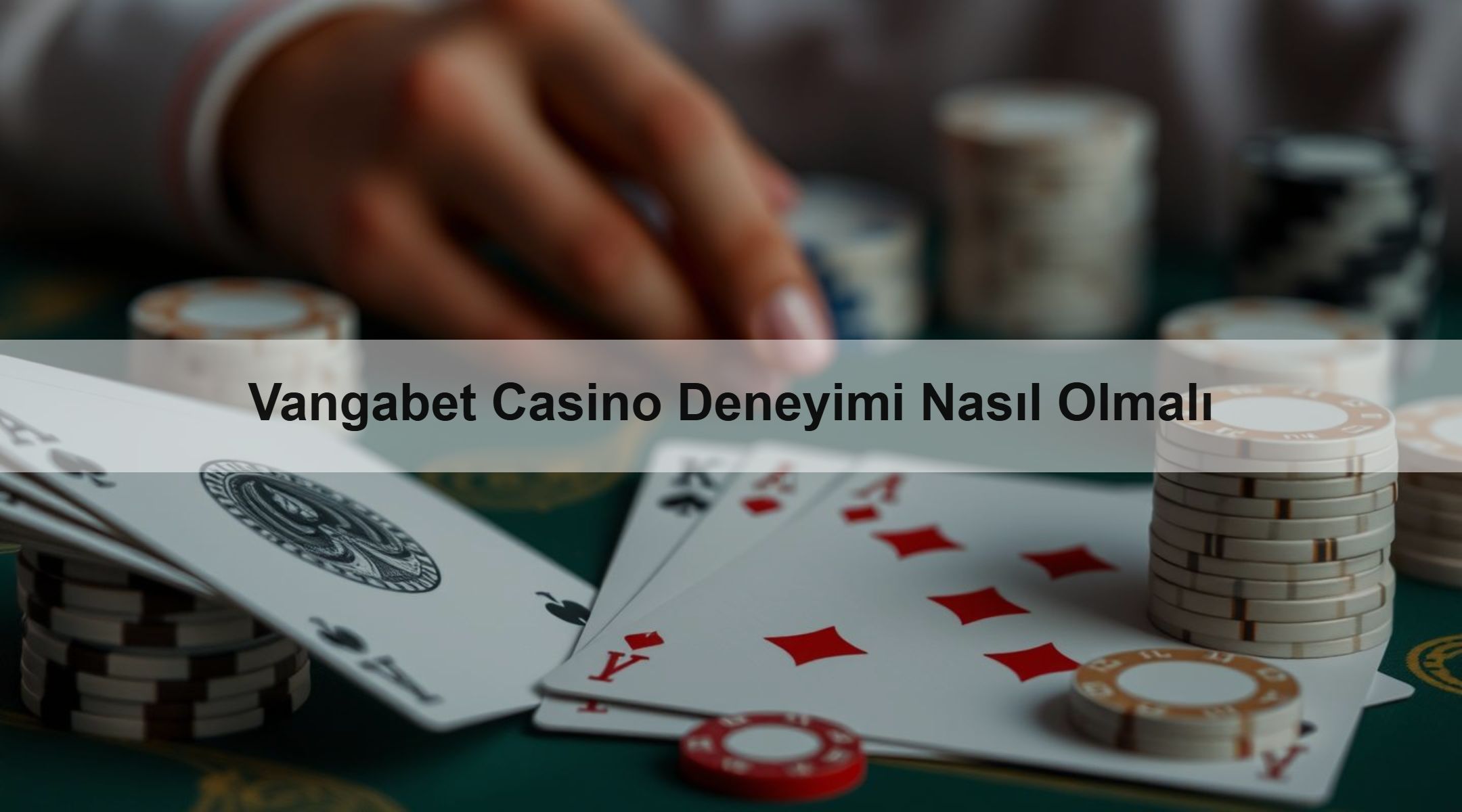 Vangabet Casino Deneyimi Nasıl Olmalı