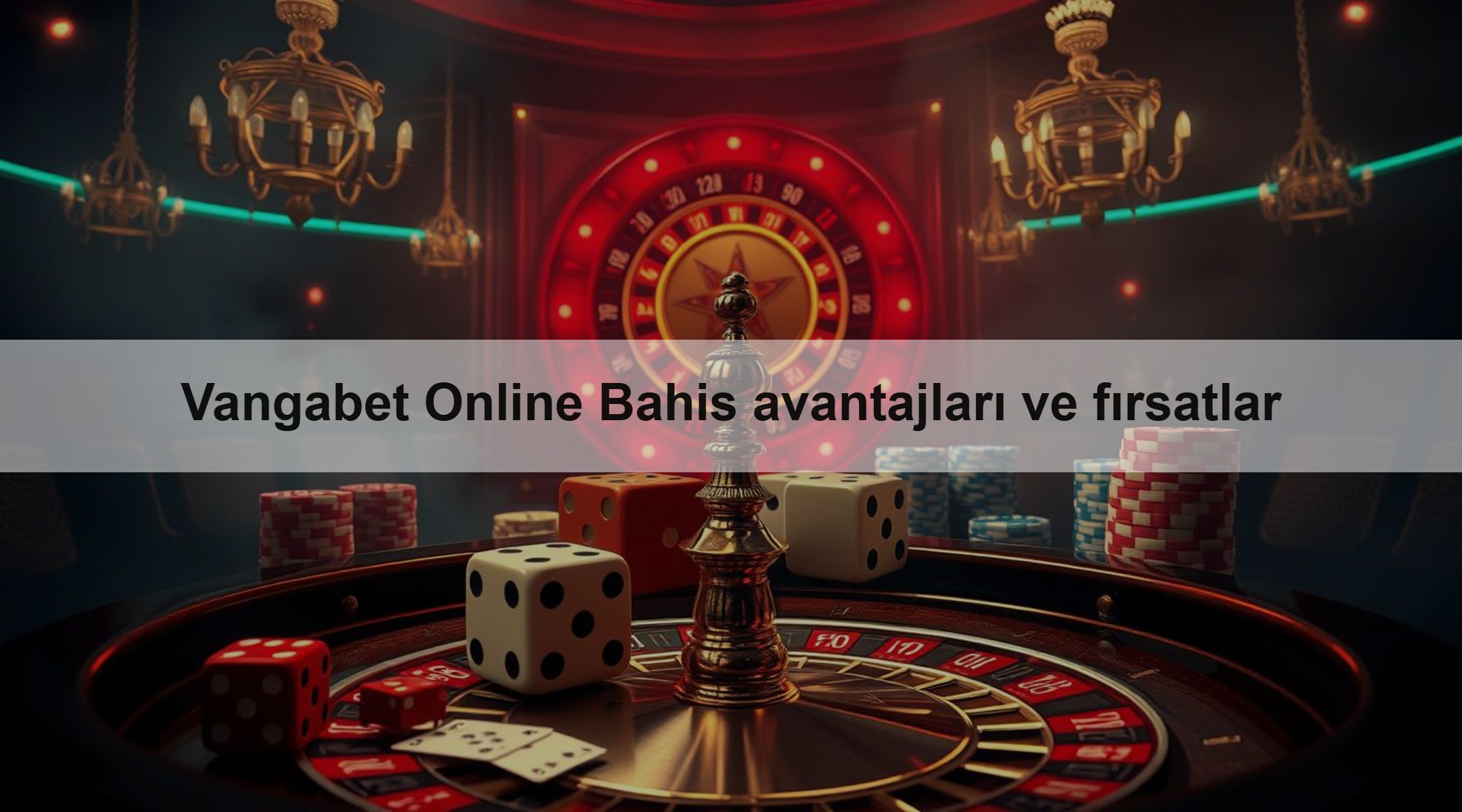 Vangabet Online Bahis avantajları ve fırsatlar