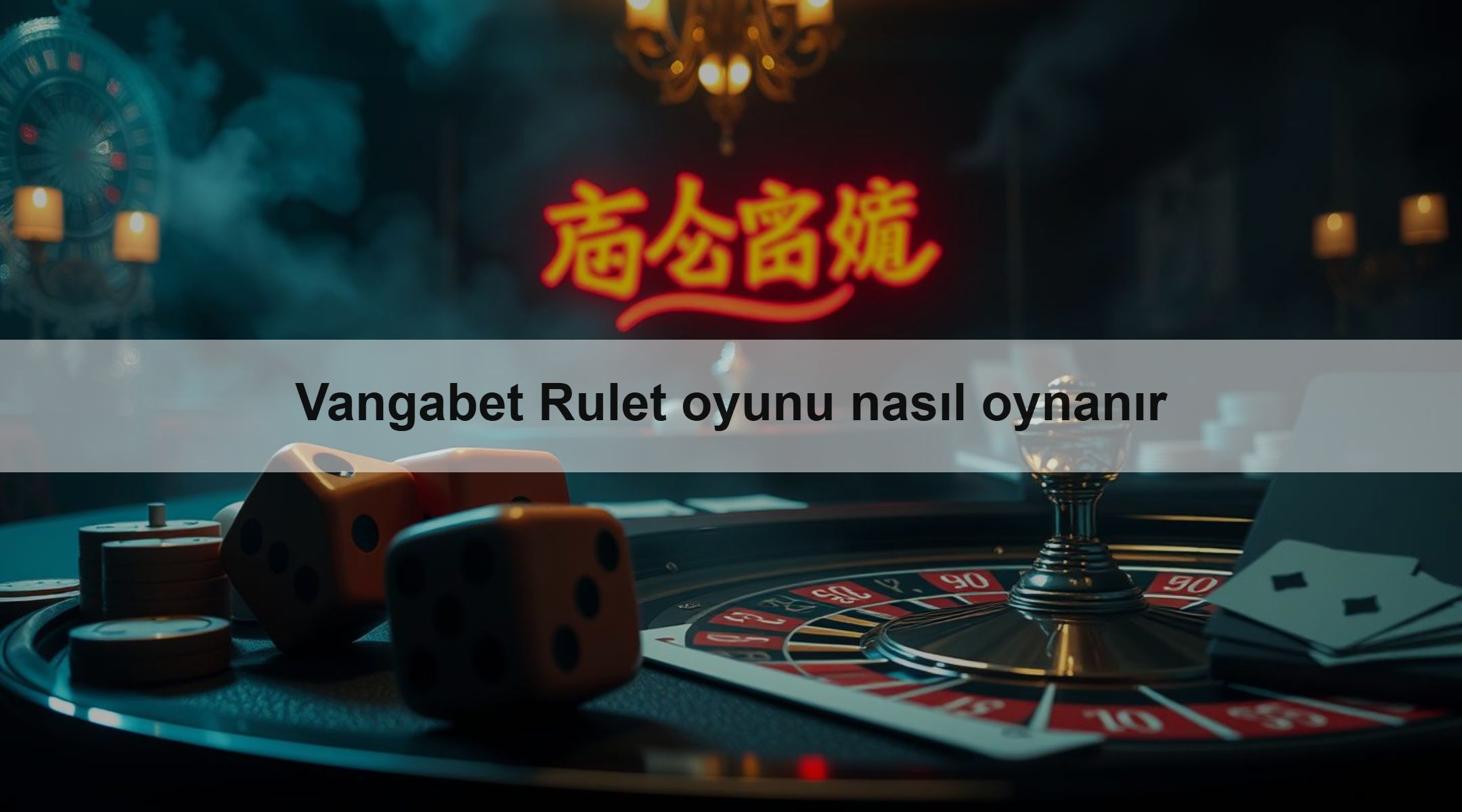 Vangabet Rulet oyunu nasıl oynanır